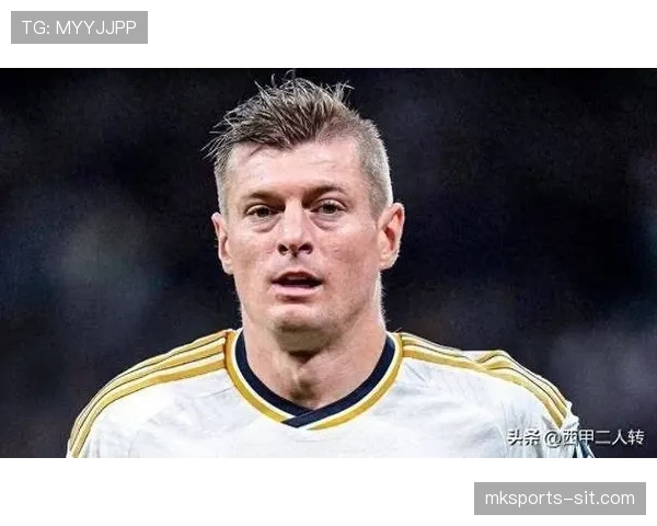 克罗斯离队后，皇马中场控制力出现断层，稳定性面临考验